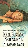 Kail Panjang Sejengkal Kail Panjang Sejengkal