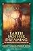 Earth Mother Dreaming by Scott Alexander King