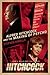 Alfred Hitchcock and the Making of Psycho by Stephen Rebello