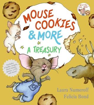 Mouse Cookies & More: A Treasury (Hardcover)