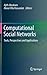 Computational Social Networks: Tools, Perspectives and Applications