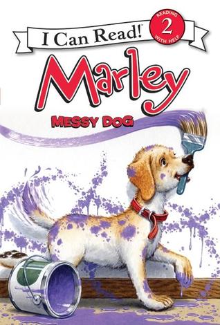 Marley: Messy Dog (I Can Read Level 2)