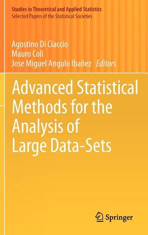 Advanced Statistical Methods for the Analysis of Large Data-Sets (Studies in Theoretical and Applied Statistics)