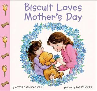 Biscuit Loves Mother's Day (Paperback)