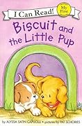 Biscuit and the Little Pup