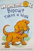 Biscuit Takes a Walk (My First I Can Read)
