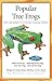 Popular Tree Frogs (The Herpetocultural Library)