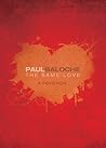 The Same Love: A Devotion