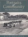 Portraits of Community: African American Photography in Texas