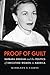 Proof of Guilt by Kathleen A. Cairns