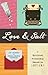 Love and Salt: A Spiritual ...