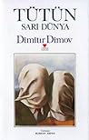 Tütün by Dimitar Dimov