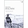En el patio