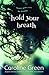 Hold Your Breath by Caroline  Green