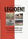 Legioen! De eeuwige liefde voor Feyenoord 1908-2008 Legioen! De eeuwige liefde voor Feyenoord 1908-2008