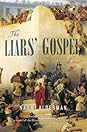 The Liars' Gospel by Naomi Alderman