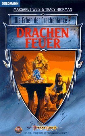 Drachenfeuer (Die Erben der Drachenlanze, #2)