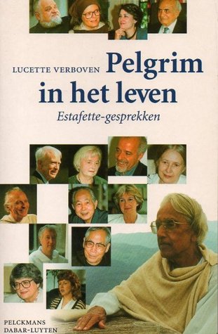 Pelgrim in het leven, Estafette-gesprekken