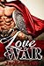 Love And War