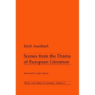 Scenes from the Drama of European Literature