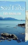 Balto mākoņu zemē