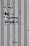 Hayatı Savunma Bi...
