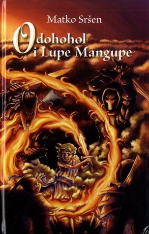 Odohohol i Lupe Mangupe (Hardcover)