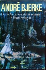 De dødes tjern ; Skjult mønster ; Enhjørningen (Utvalgte skrifter) (Norwegian Edition)