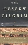 The Desert Pilgri...