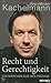 Recht und Gerechtigkeit - Ein Märchen aus der Provinz