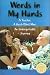 Words in My Hands,  A Teacher, A Deaf-Blind Man, An Unforgettable Journey