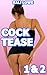 Cock Tease 1 & 2