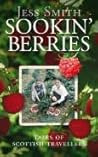 Sookin' Berries: Tales of Scottish Travellers