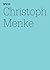 Christoph Menke by Christoph Menke