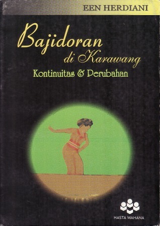 Bajidoran di Karawang: Kontinuitas dan Perubahan