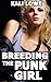Breeding the Punk Girl