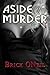 Aside of Murder