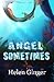 Angel Sometimes