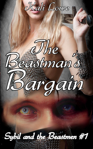 The Beastman's Bargain (Sybil and the Beastmen, #1)
