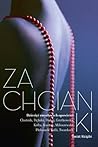 Zachcianki. Dziesięć zmysłowych opowieści by Sylwia Chutnik