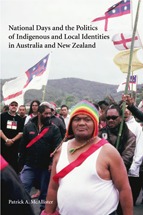 National Days and the Politics of Indigenous and Local Identities in Australia and New Zealand