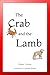 The Crab and the Lamb