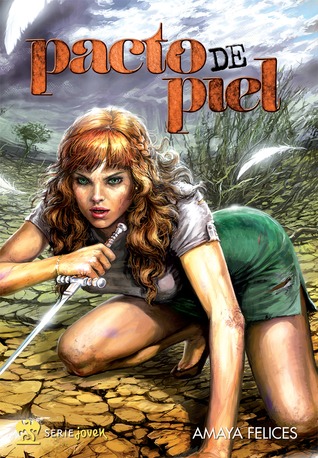 Portada de Pacto de piel, de Amaya Felices