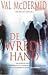 De Wrede Hand (Tony Hill & Carol Jordan, #5)