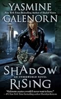 Shadow Rising (Otherworld/Sisters of the Moon #12)