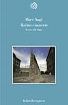 Rovine e macerie: Il senso del tempo
