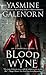 Blood Wyne (Otherworld / Sisters of the Moon #9)