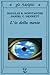 L'io della mente by Daniel C. Dennett L'io della mente by Daniel C. Dennett