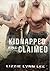 Kidnapped and Claimed