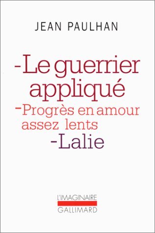 Le guerrier appliqué / Progrès en amour assez lents / Lalie (Mass Market Paperback)